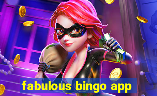 fabulous bingo app