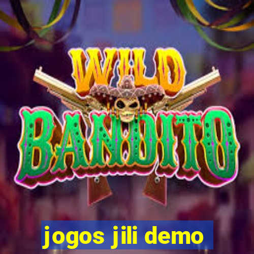 jogos jili demo