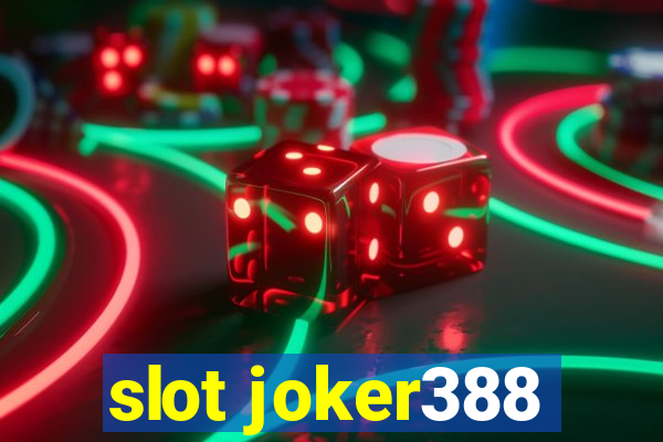 slot joker388