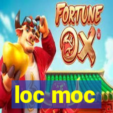 loc moc