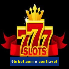 9brbet.com é confiável