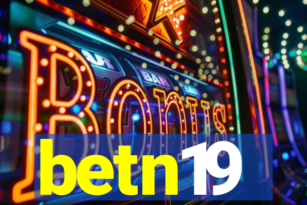 betn19