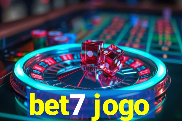 bet7 jogo