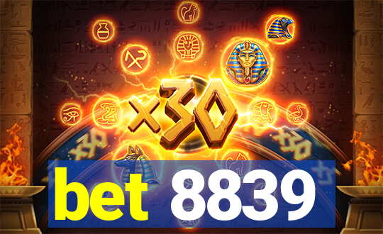 bet 8839