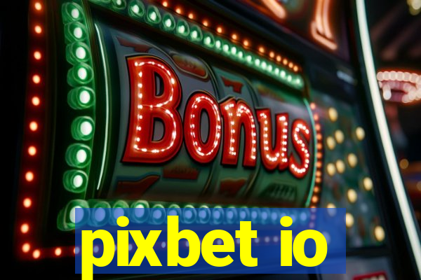 pixbet io