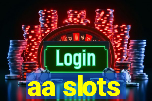 aa slots