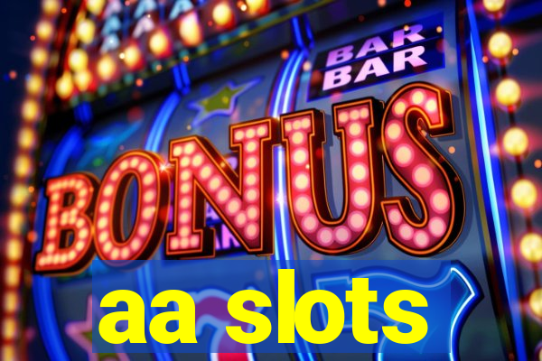 aa slots