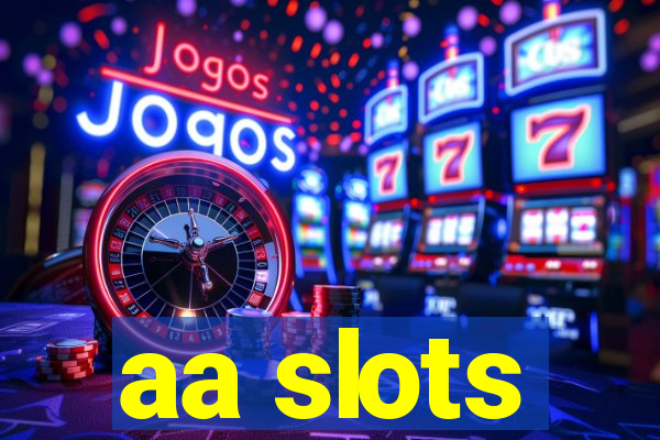 aa slots