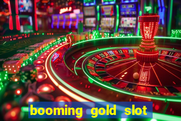 booming gold slot free play