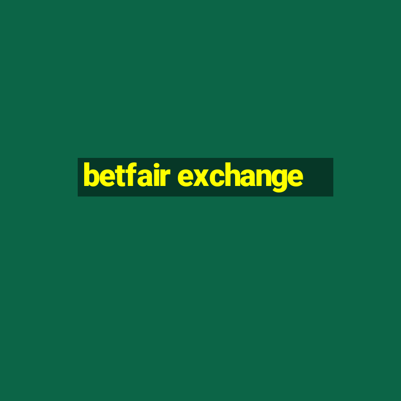 betfair exchange