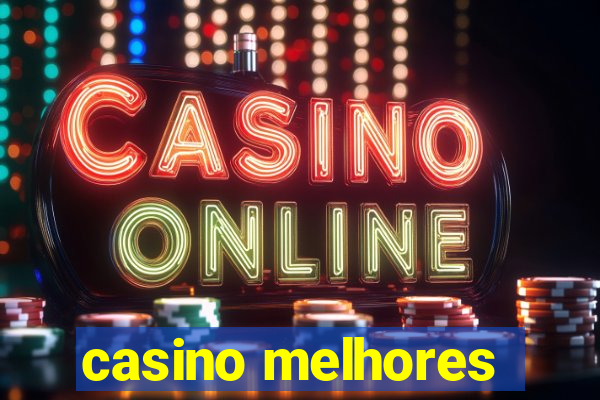 casino melhores