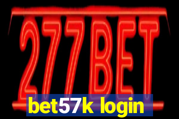 bet57k login