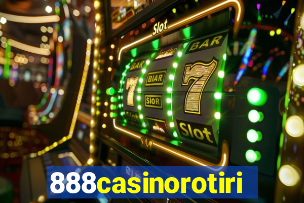 888casinorotiri