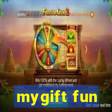 mygift fun