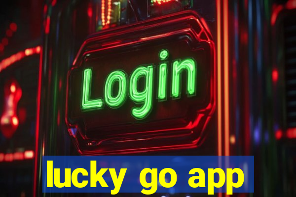 lucky go app