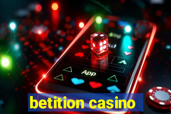 betition casino