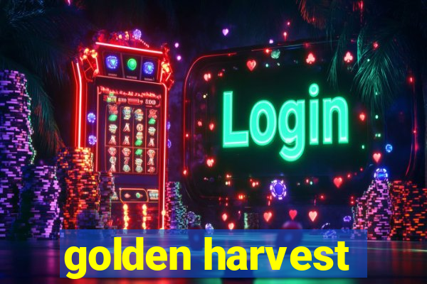 golden harvest