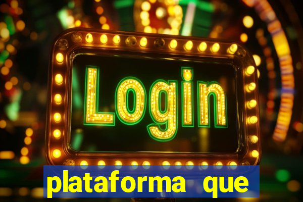 plataforma que ganha bonus