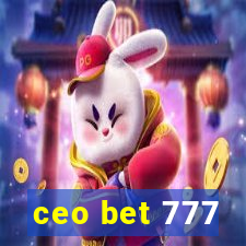 ceo bet 777