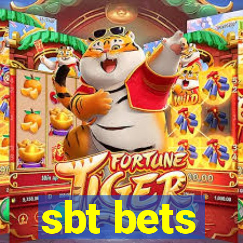 sbt bets