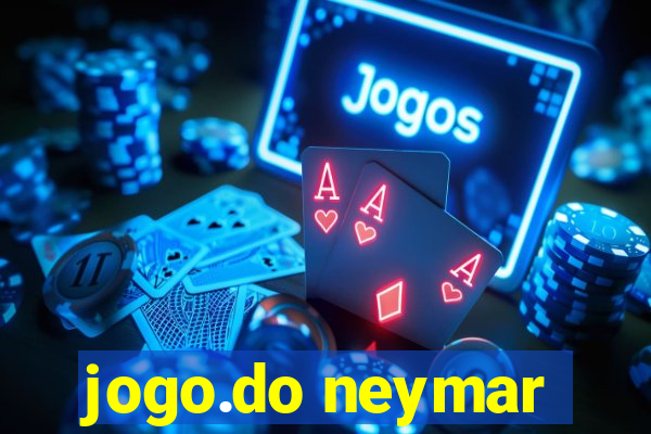 jogo.do neymar