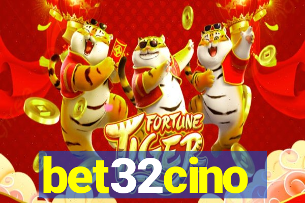 bet32cino