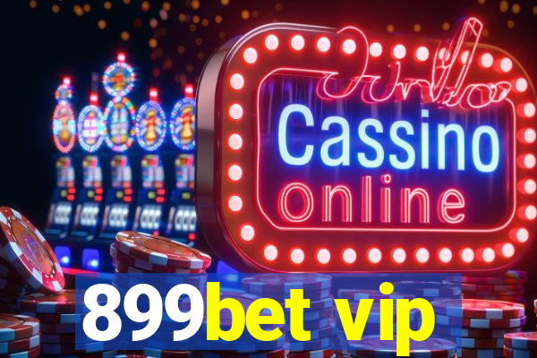 899bet vip