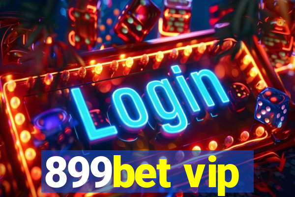 899bet vip