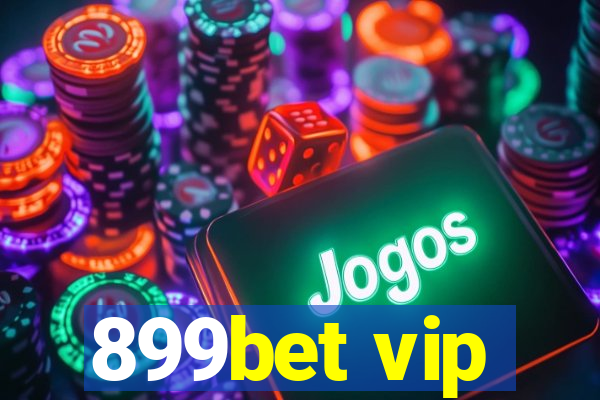 899bet vip