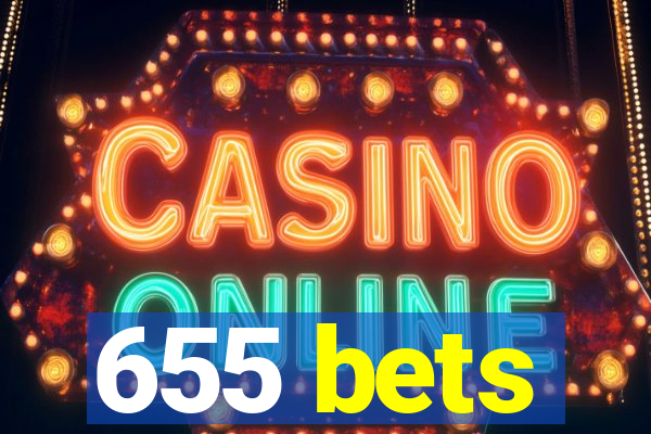 655 bets