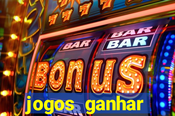 jogos ganhar dinheiro gratis