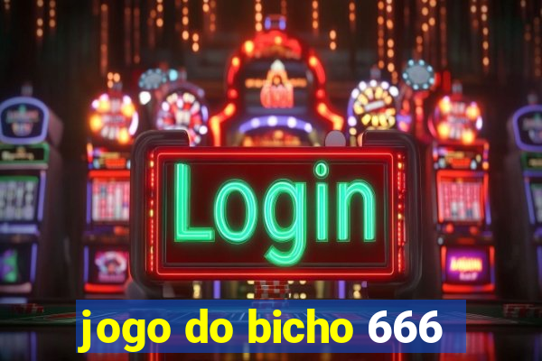 jogo do bicho 666