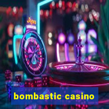 bombastic casino