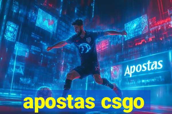 apostas csgo