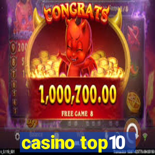 casino top10