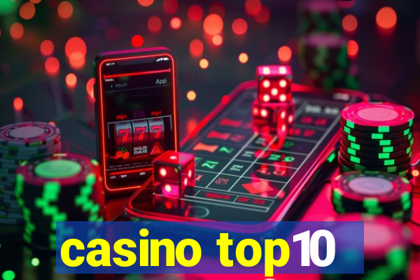 casino top10