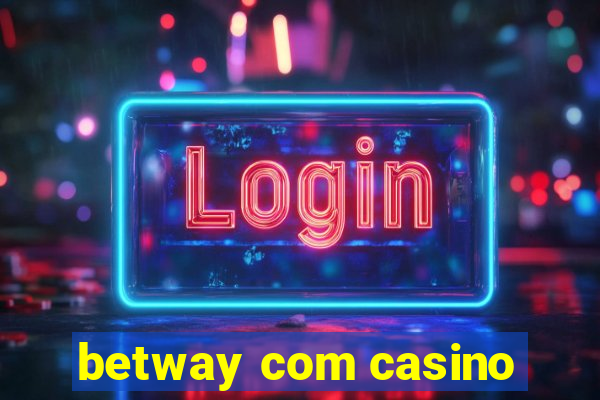 betway com casino