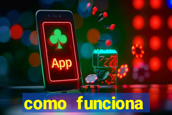 como funciona casino online