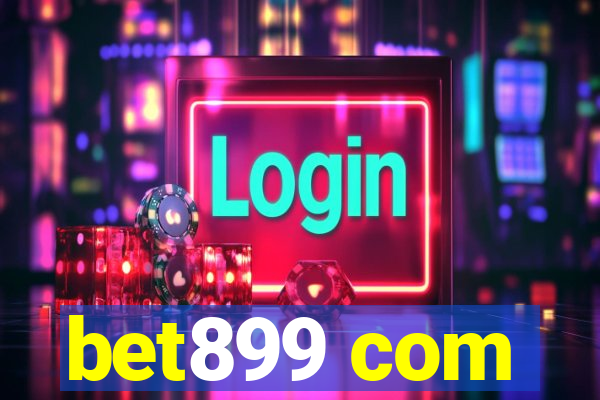 bet899 com