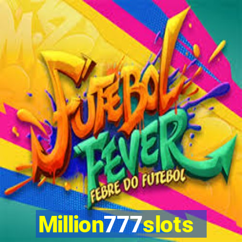 Million777slots