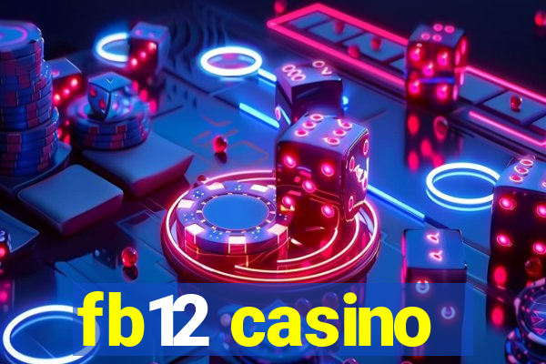 fb12 casino