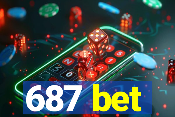 687 bet