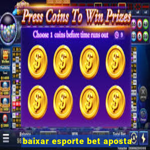 baixar esporte bet aposta