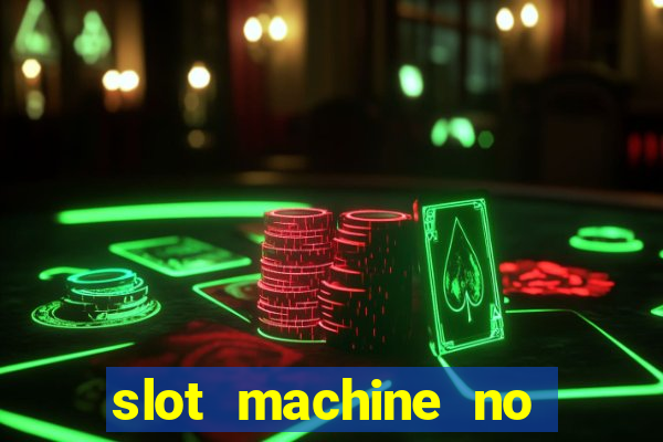 slot machine no deposit bonus