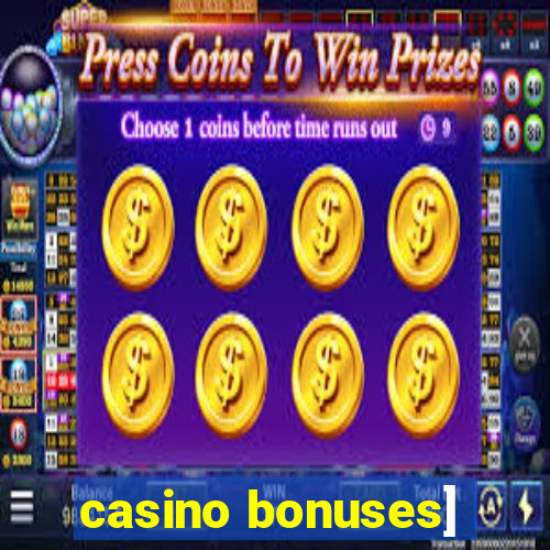 casino bonuses]