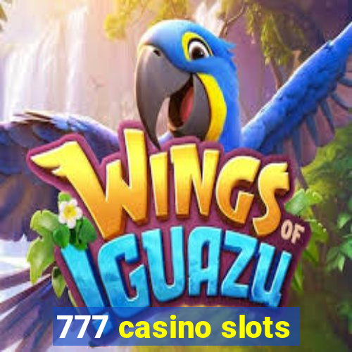 777 casino slots