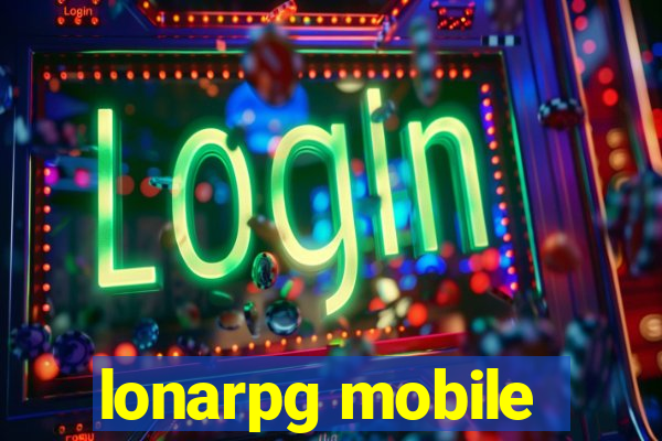 lonarpg mobile