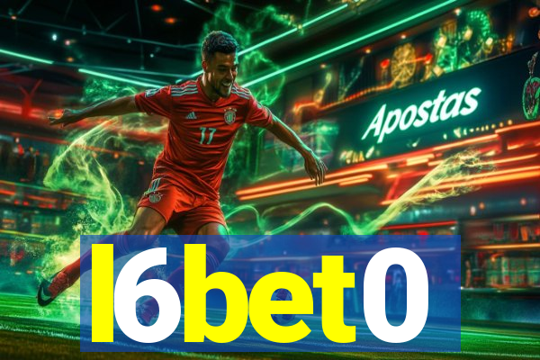 l6bet0