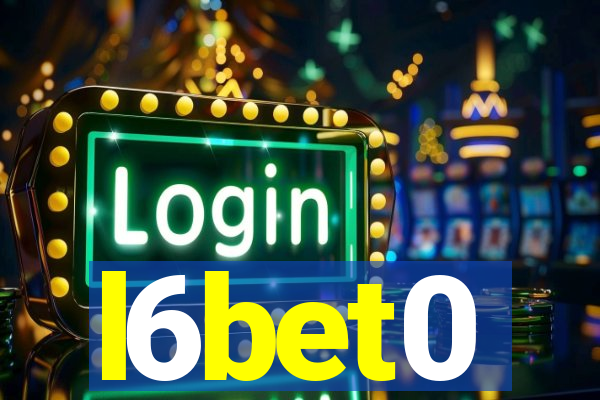 l6bet0