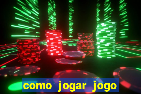 como jogar jogo fortune tiger